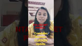 COMPUTER SCIENCE CLASSES UPDATE || NTA UGC NET 2023 #nsclasses #crashcourseugcnetcomputerscience