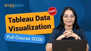 Tableau Data Visualization Full Course 2026 [FREE] | Data Visualization Using Tableau | Simplilearn