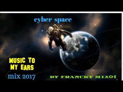 cyber space mix 2017 by francky mix01 (Spacesynth)