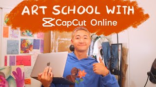 FIRST WEEK BACK AT ART SCHOOL with CapCut Online