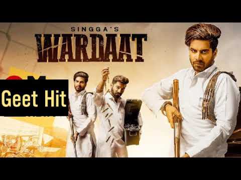 Wardaat | Singga (Full Audio Song) | YouTube Channel Geet Hit