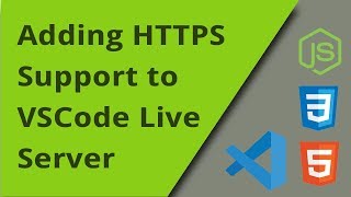 Add HTTPS support to VSCode Live Server