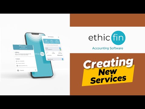 How to Create and Manage Services in the Ethicfin Accounting Software