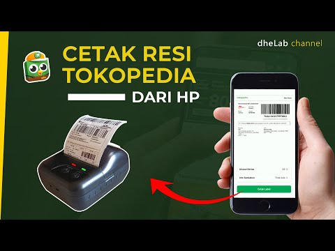 CARA CETAK RESI TOKOPEDIA DI HP 2022 PRINT LABEL PESANAN Menggunakan Printer Thermal Bluetooth 80mm