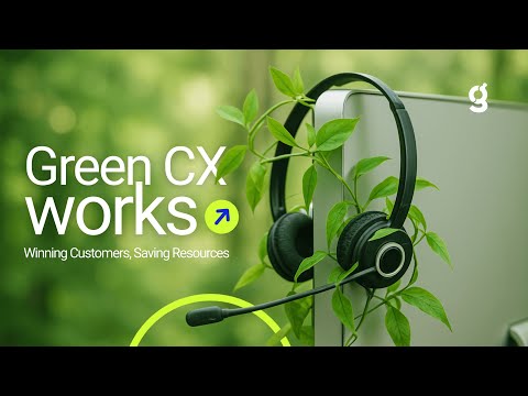 Green CX: Why Sustainable Service Wins Customers