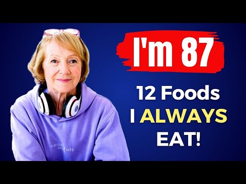 I EAT these TOP 12 Foods to REVERSE AGING | Start EATING These EVERY day!