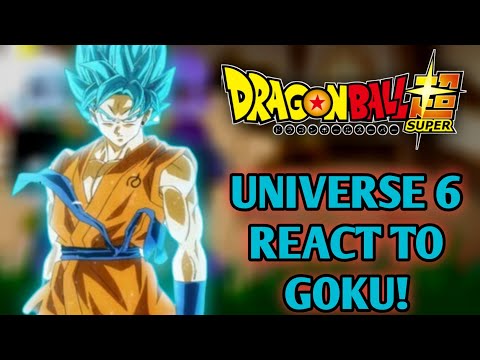 ||DBA|| UNIVERSE 6 REACT TO GOKU | GOKU VS BEERUS |