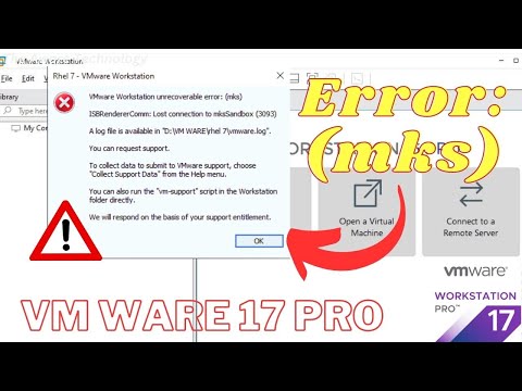 VMware Workstation unrecoverable error (mks) | ❌Not Work VMware Workstation 17 Pro.