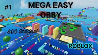 Mega Easy Obby 800 Stages! | Authentic Creations | Roblox gameplay | #1