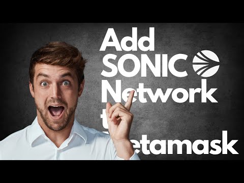 How to add Sonic Network to Metamask Wallet (Easiest Way)