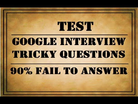 Can You Crack GOOGLE INTERVIEW's TRICKY QUESTIONS | 90% Fails