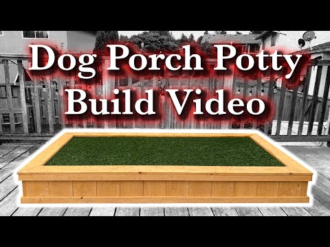 Dog Porch Potty Build Video