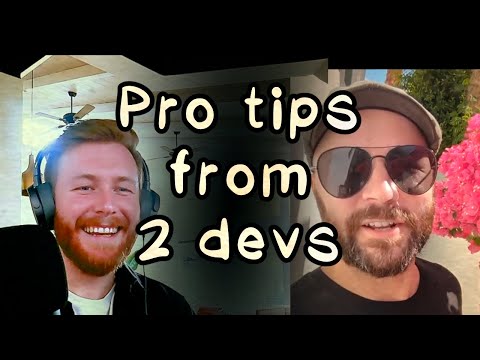Pro tips from 2 indie game devs