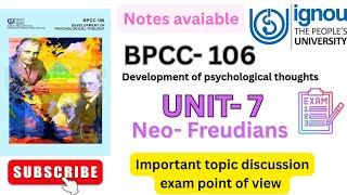BPCC-106 Unit- 7 Neo-Freudians// easy notes explanation// #ignou #bpcc106 #easynotes #explanation