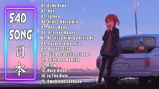 Sad Japanese Songs 💔 Sad Japanese Songs 🎶 Good Anime Music