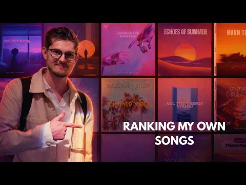 Ranking My Own Songs