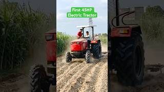 India’s First 45HP electric tractor #electrictractor