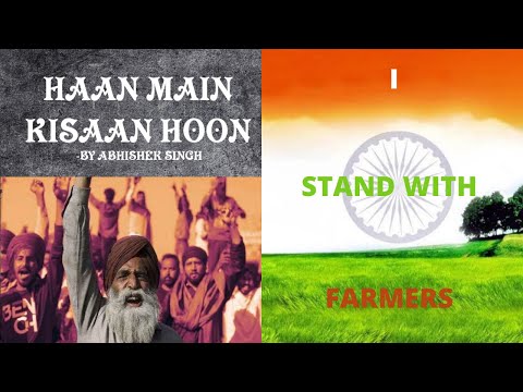 HAAN MAIN KISAAN HOON I ABHISHEK SINGH I HINDI SONG #Indiasprotest #farmersvictory  #kisaanandolan