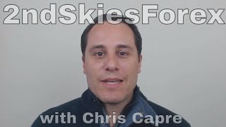 2ndSkiesForex with Chris Capre