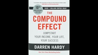 Chapter 2: Choices | Chapter Summary of The Compound Effect