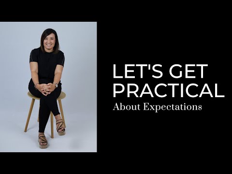 Let's Get Practical about Expectations