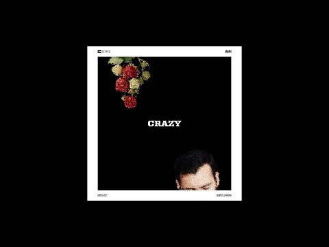 Crazy - James Lanman (Audio)