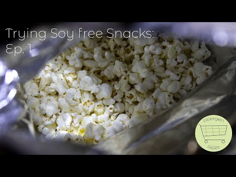 Trying Soy Free Snacks - Ep. 1