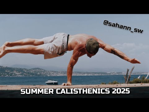 SUMMER CALISTHENICS 2025 SAHANN SW