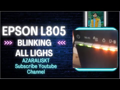 epson l805 all lights blinking error solution