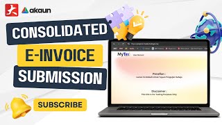 Consolidated E-invoice Submission via Myinvois Portal
