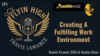 Creating a Fulfilling Work Environment - Episode 1