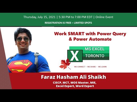 MS Excel Toronto   Work SMART with Power Query and Power Automate   Faraz Shaikh