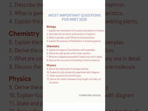 "NEET 2025 Most Important Questions 🔥 | Biology, Physics, Chemistry | Must Watch!"