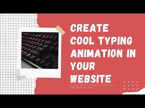 Create cool typing animation in your website | Spotlight of the day series
