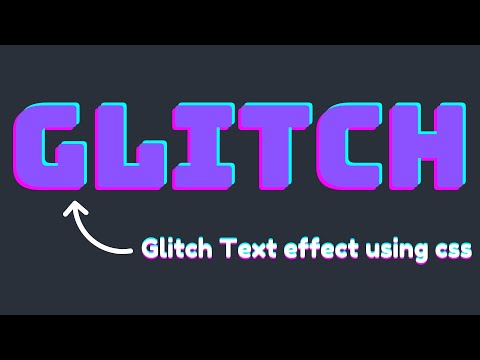 Glitch Text Effect using HTML and CSS