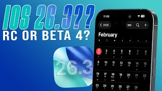 iOS 26.3 RC or Beta 4 - The NEXT UPDATE?