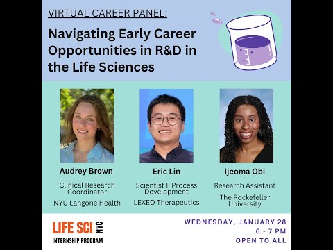 Career Panel - Navigating Early Career Opportunities in R&D in the Life Sciences