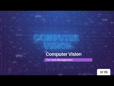 Computer Vision in Yard Management | AI Computer Vision Services