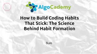 How to Build Coding Habits That Stick: The Science Behind Habit Formation
