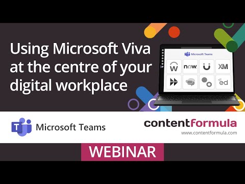 Using Microsoft Viva at the centre of your digital workplace - Webinar