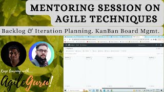 Mentoring  Session 1 : Learning Agile Methodologies.