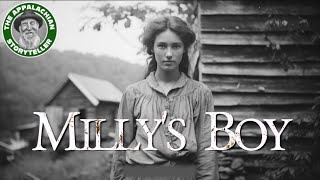 Appalachia’s Storyteller: Millys Boy