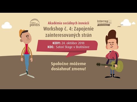 Nadácia Pontis‎ : Workshop 4/7: Spoločne môžeme dosiahnuť zmenu!