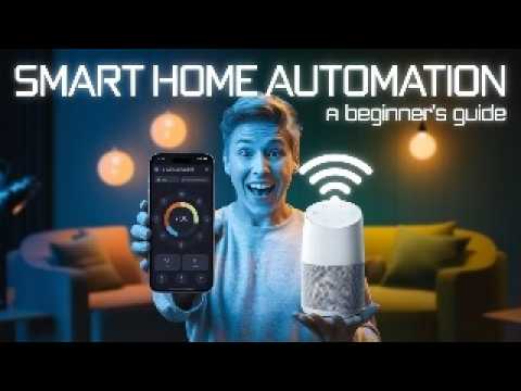 Smart Home Automation A Beginner's Guide