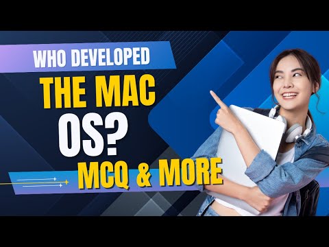 Important 30 MCQs | Who Developed Mac OS