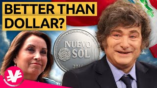 How Did PERU Get the STRONGEST Currency in LATIN AMERICA? The Example MILEI Follows