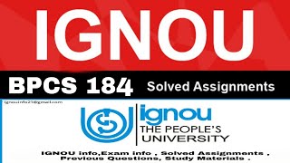 BPCS 184   IGNOU  | ALL SOLVED ASSIGNMENT  2020-21