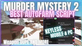 MM2 Script No Key! 🔪   ❄️ AUTOFARM , ESP , AIMBOT PASTEBIN⛄