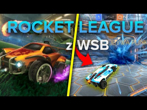 Rocket League z WSB