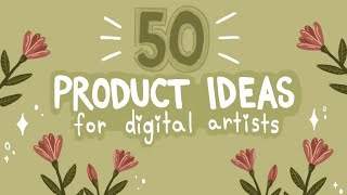 50 product ideas for digital artists ✿ where to manufacture from